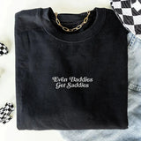 Even Baddies Get Saddies Embroidered Sweatshirt-Outfit