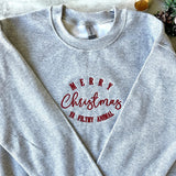 Merry Christmas Ya Filthy Animal Embroidered Sweatshirt-Outfit