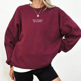 Even Baddies Get Saddies Embroidered Sweatshirt-Outfit